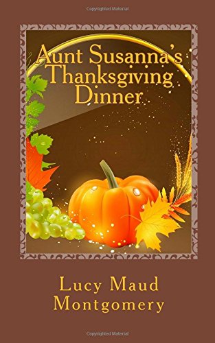 Aunt Susanna's Thanksgiving Dinner (Paperback)