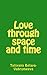 Love Through Space and Time