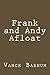 Frank and Andy Afloat