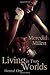Living in Two Worlds by Meredith Millen