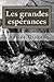 Les grandes esperances: Tome I (French Edition)