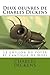Deux oeuvres de Charles Dickens: Le grillon du foyer et Cantique de Noel, (French Edition)