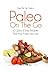Pass Me The Paleo's Paleo O...