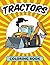 Tractors Coloring Book (Avon Coloring Book) (Coloring Books for Kids)
