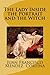 The Lady Inside the Portrait and The Witch: A magical fantasy romance adventure that will leave you captivated with imagination.