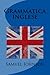 Grammatica inglese (Italian Edition)