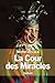 La Cour des Miracles (French Edition)
