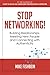Stop Networking! Relationsh...