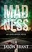 Madness (Asher Benson)