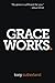 Grace Works