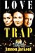 Love Trap