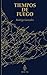 Tiempos de fuego
