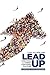 Lead Up - Workbook & Discussion Guide by Tony Sutherland