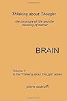 Thinking about Thought 1 - Brain Thinking about Thought 1 - Brain