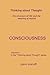 Thinking about Thought 4 - Consciousness