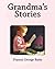 Grandma's Stories (Childrens Stories)