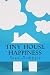 Tiny House Happiness
