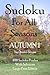 Sudoku For All Seasons Autu...
