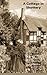 A Cottage in Shottery
