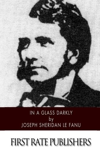 In a Glass Darkly