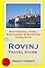 Rovinj Travel Guide by Stephen Copeland