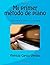 Mi primer método de piano: Aprende por colores (Spanish Edition)