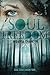 Soul Freedom (Soul Series Book 4)