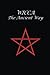 Wicca The Ancient Way
