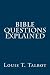 Bible Questions Explained
