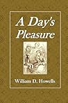 A Day's Pleasure:...
