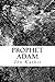 Prophet Adam (Stories of the Prophets)