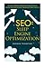 SEO: Sleep Engine Optimization: Achieve Deeper, More Restorative Sleep for Better Health and Increased Daily Success (Sleep Disorders)