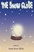 The Snow Globe: Children's Book: (value tales) (imagination) (Kid's short stories collection) (A bedtime story)