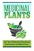 Medicinal Plants 3 - Heal Y...