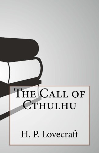 The Call of Cthulhu