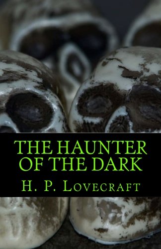 The Haunter of the Dark