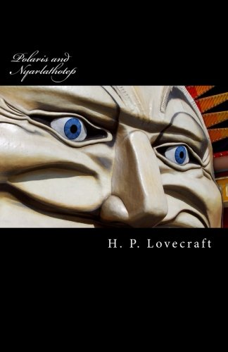 Polaris and Nyarlathotep (Paperback)