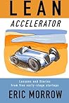 Lean Accelerator: Lessons and Stories from five early-stage startups