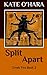Split Apart (Greek Fire #2)
