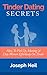 Tinder Dating Secrets by Joseph Neil