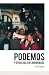 Podemos y otros relatos ind...