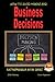 How to Avoid Making Bad Business Decisions