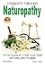 Longevity Through Naturopathy - Tips and Techniques to Keep Young Longer