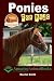 Ponies For Kids - Amazing Animal Books For Young Readers