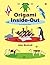 Origami Inside-Out: Second Revised Edition