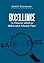 Excellence: The Character of God and the Pursuit of Scholarly Virtue