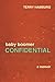 Baby Boomer Confidential: A...
