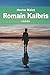Romain Kalbris (French Edition)