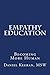 Empathy Education: Becoming More Human