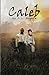 Caleb (The White Oaks Series)